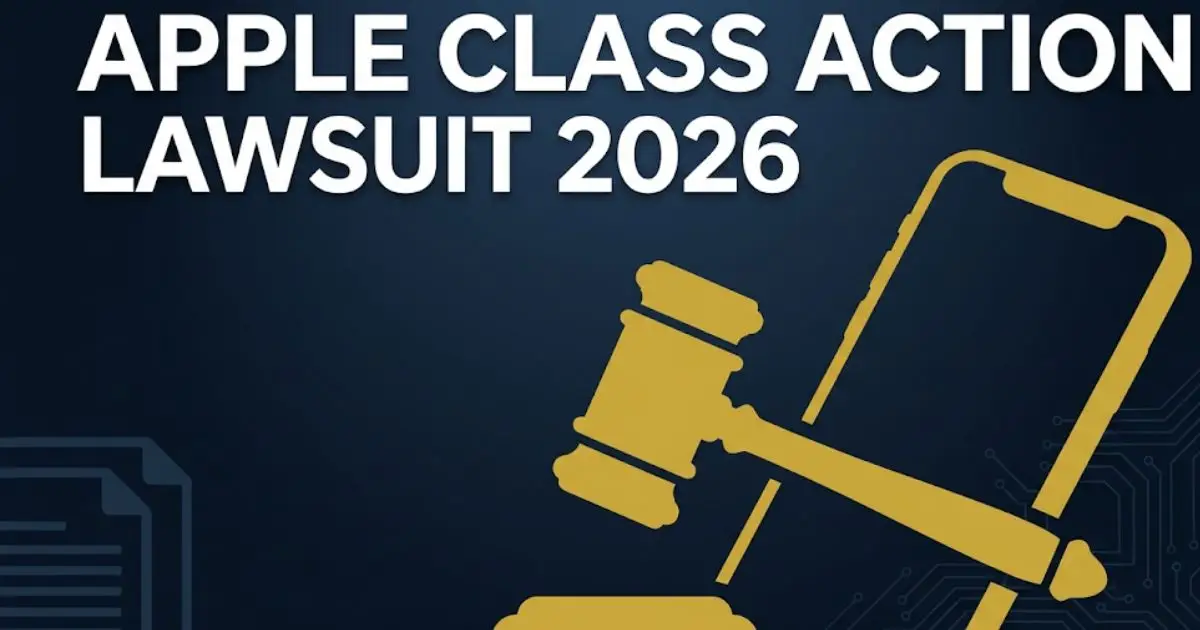 Apple class action lawsuit 2026 legal settlement banner with gavel and smartphone imagery INPUT MAIN KEYWORD {{apple class action lawsuit 2026}} CLUSTER KEYWORDS {{apple lawsuit 2026 apple