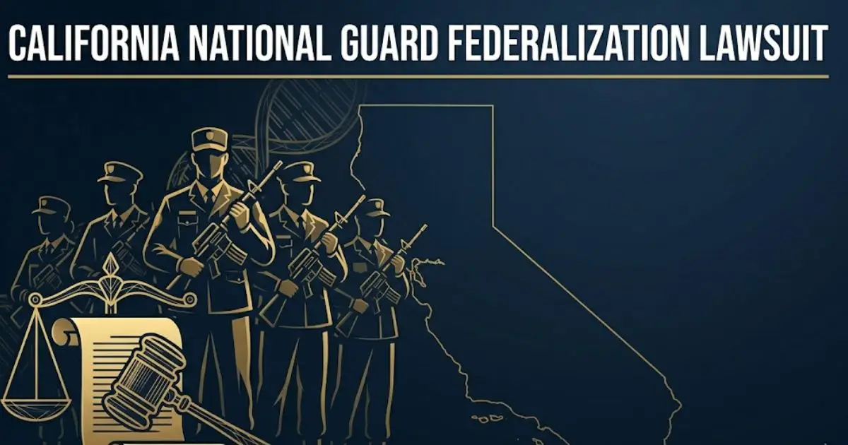 California National Guard federalization lawsuit 2026 legal case banner with scales of justice and guard silhouettes