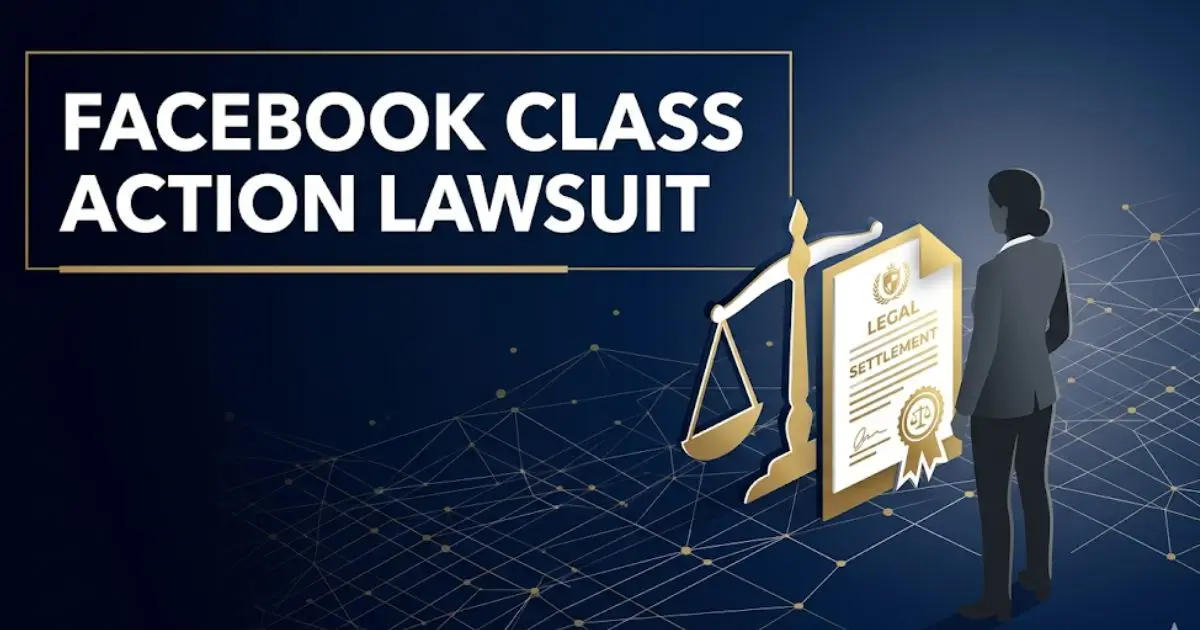 _Facebook class action lawsuit 2026 guide showing scales of justice and legal symbols on navy background