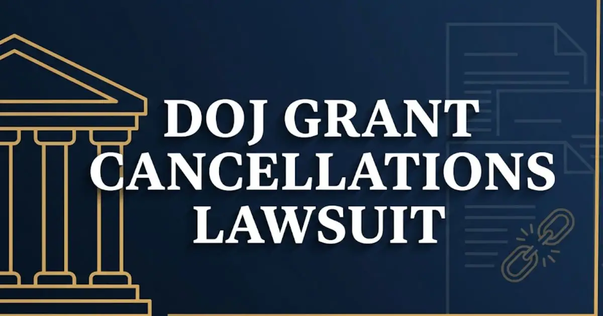 Hero banner for the DOJ grant cancellations lawsuit article showing courthouse silhouette and bold headline text on navy background.
