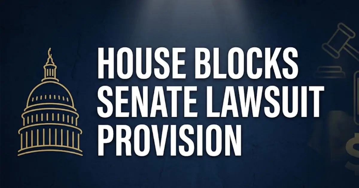 House blocks senate lawsuit provision graphic with Capitol silhouette and legal symbols on navy background
