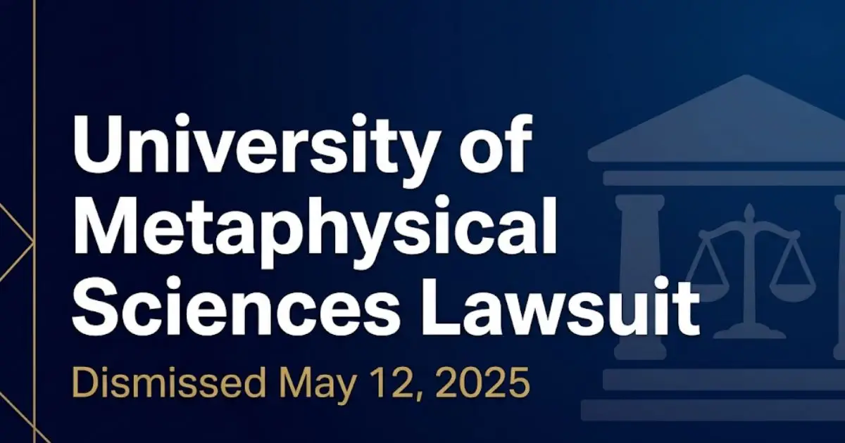 University of Metaphysical Sciences Lawsuit dismissed banner with courthouse silhouette and legal scales on navy background