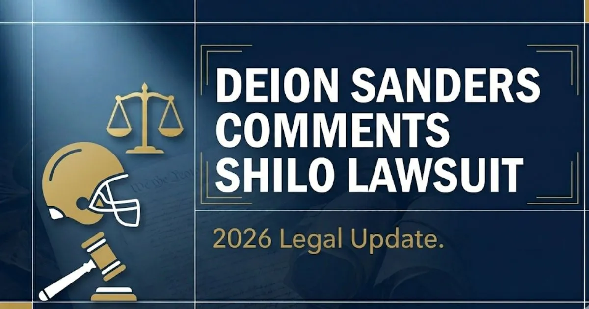 Deion Sanders comments Shilo lawsuit 2026 legal update banner with gavel and football silhouette icons