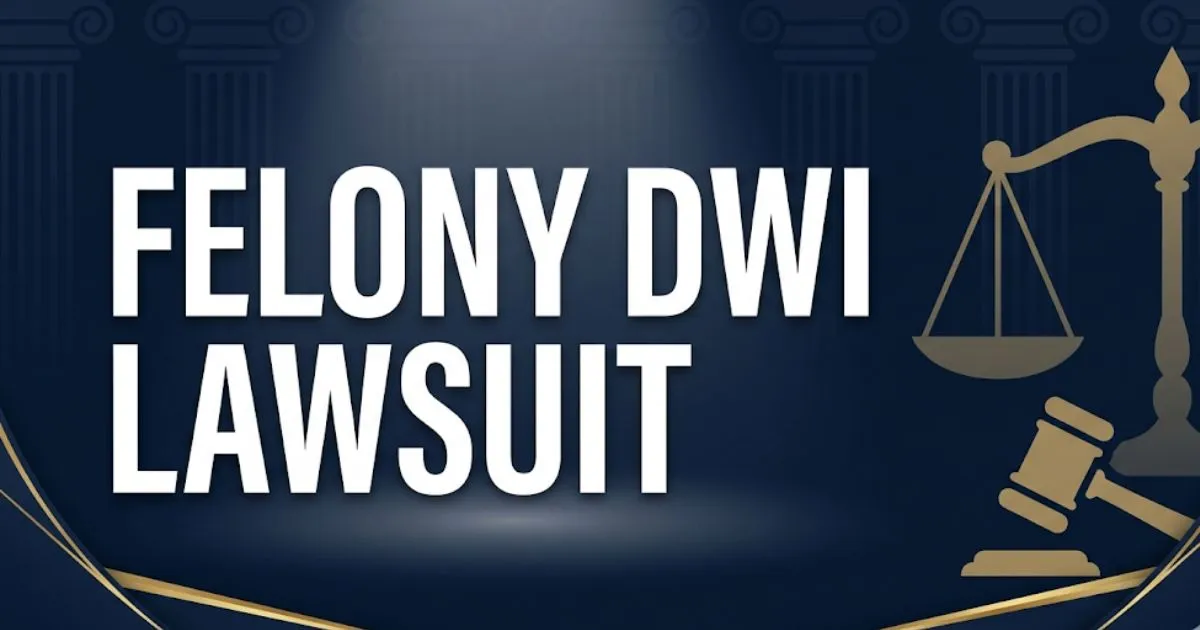 Felony DWI lawsuit hero banner with scales of justice icons and bold legal headline text on navy background