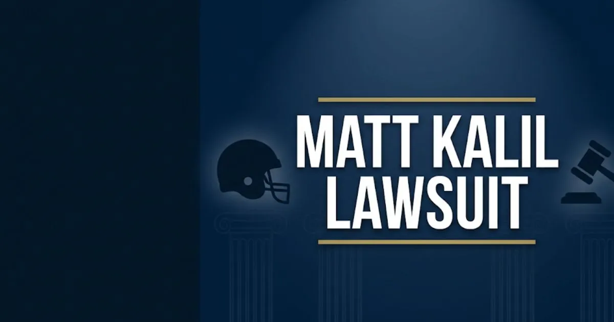 Matt Kalil Lawsuit 2026 legal case breakdown banner with gavel and football helmet silhouette on navy background.