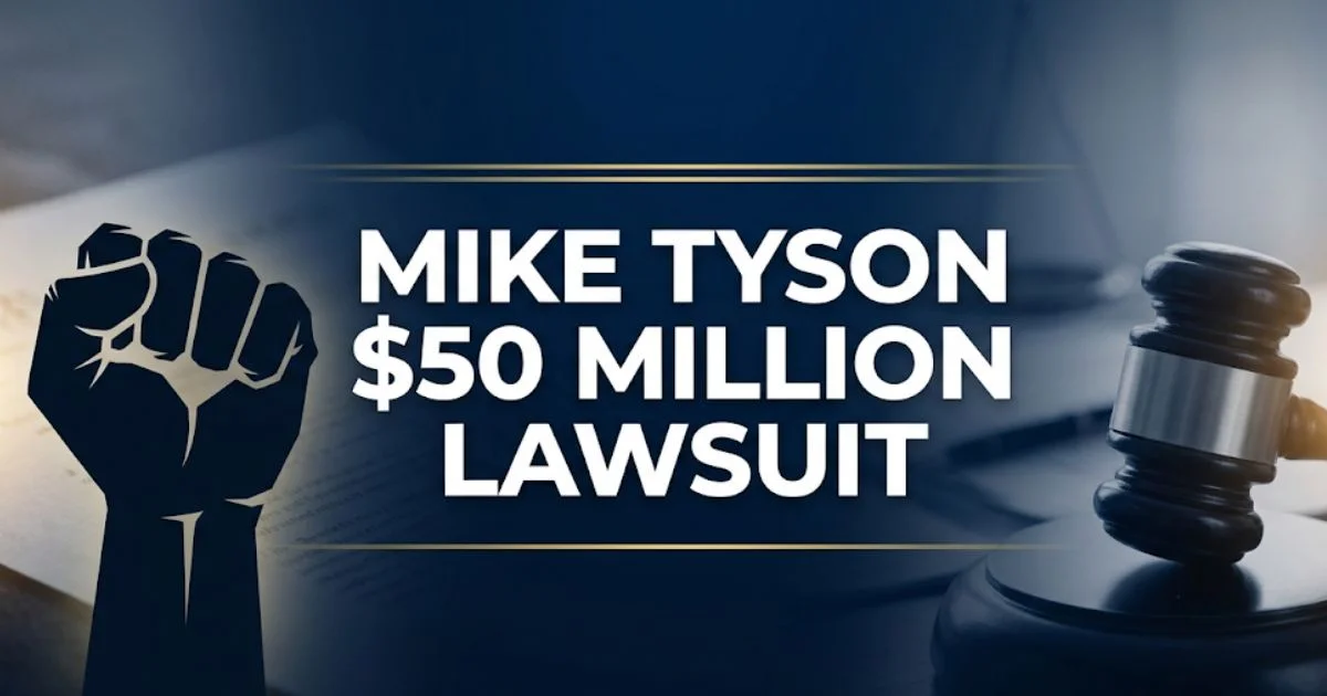 Mike Tyson $50 million lawsuit legal case update 2026 courtroom gavel and boxing imagery