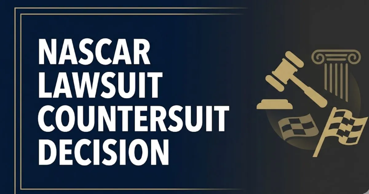 NASCAR lawsuit countersuit decision 2026 legal battle overview banner with gavel and racing symbols