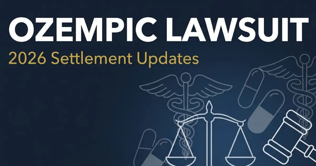 Ozempic lawsuit 2026 settlement and eligibility updates for gastroparesis claims against Novo Nordisk