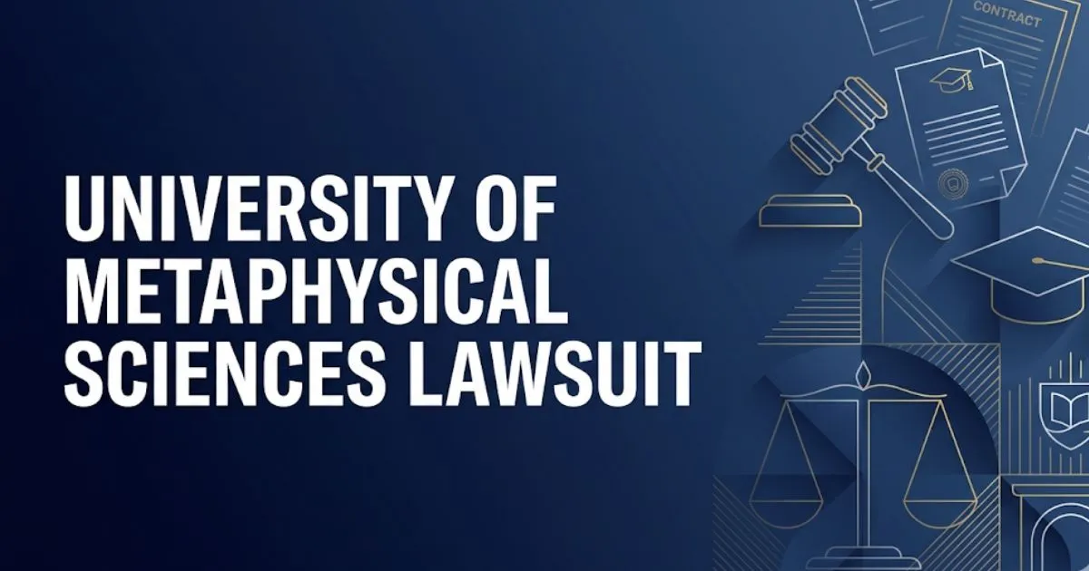 University of Metaphysical Sciences Lawsuit 2026 legal guide banner with gavel and graduation cap icons