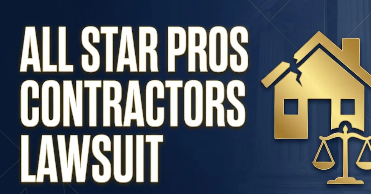 All Star Pros contractors lawsuit 2026 guide banner with legal scales and damaged house silhouettes on navy background