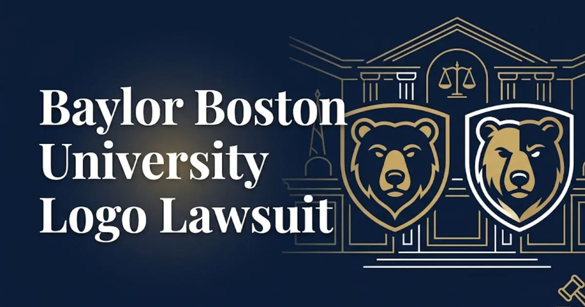 Baylor Boston University logo lawsuit 2026 guide banner with bear trademark icons on navy background