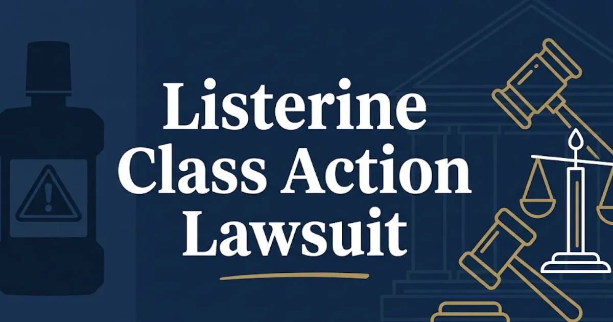 Listerine class action lawsuit 2026 guide banner with legal symbols and mouthwash bottle graphic