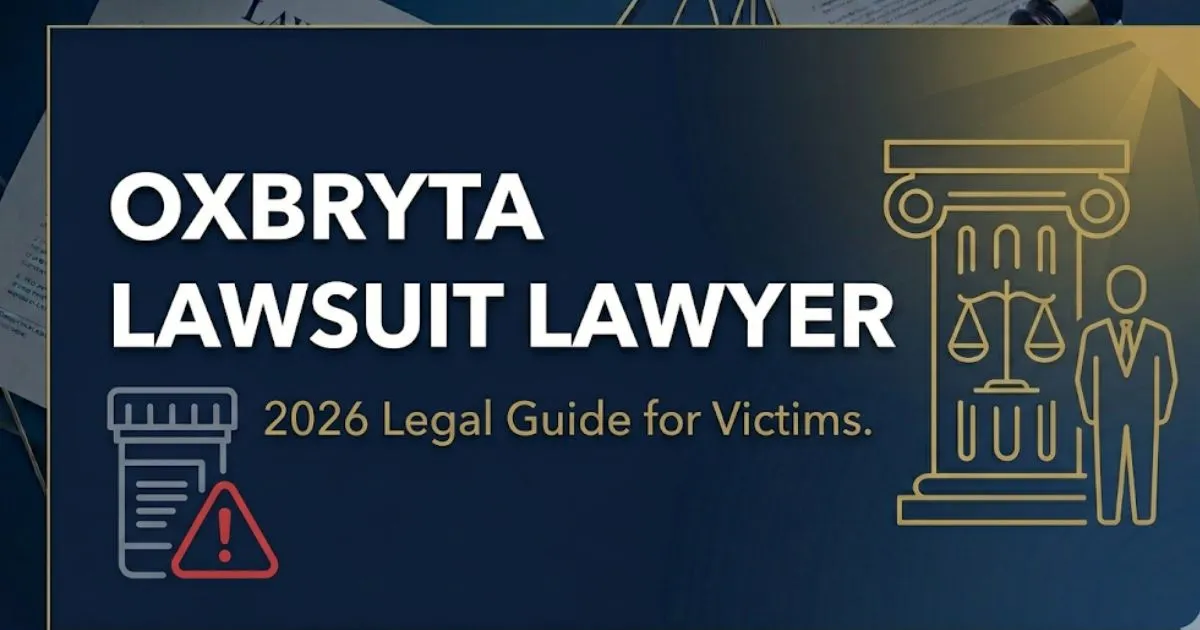 Oxbryta lawsuit lawyer 2026 legal guide banner with legal scales and pharmaceutical warning symbols on navy background.