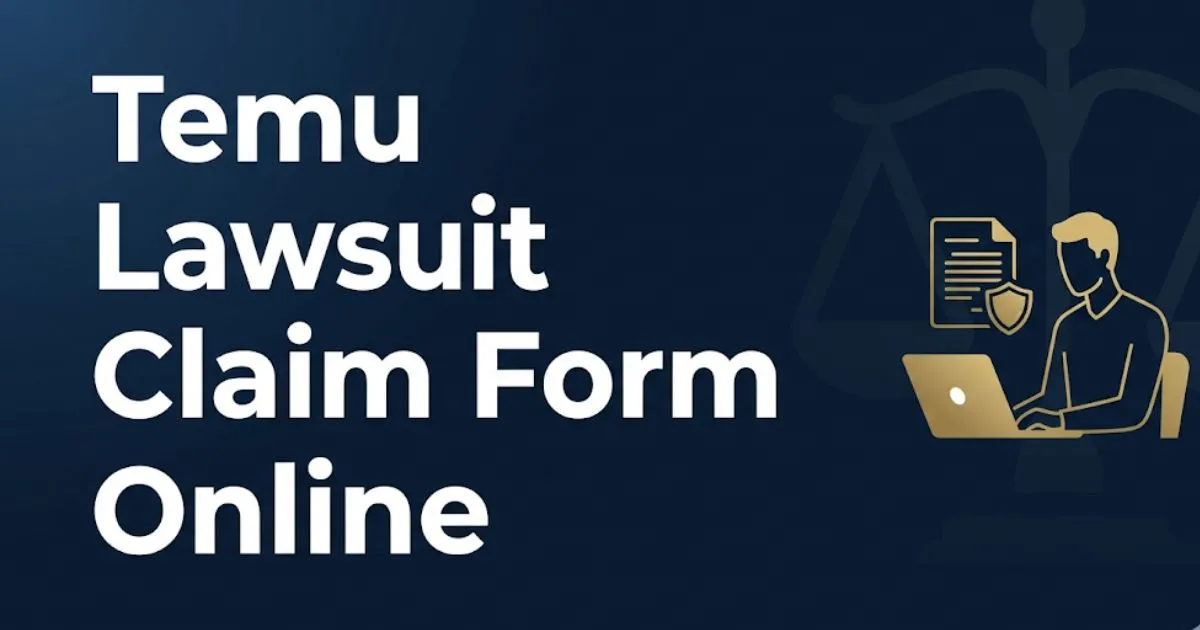Temu lawsuit claim form online 2026 guide banner with legal document icons and settlement claim information
