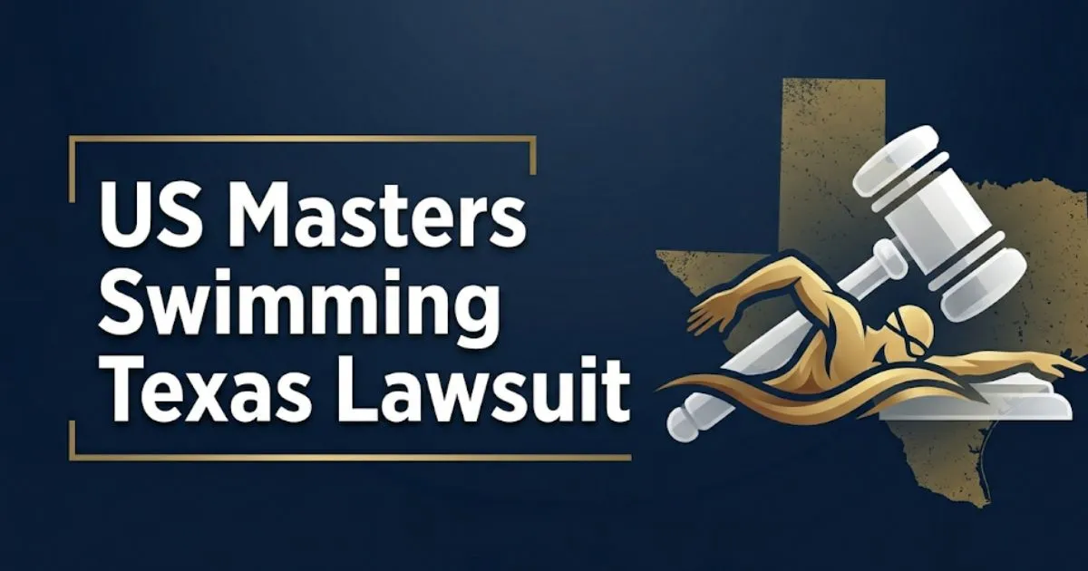 US Masters Swimming Texas Lawsuit 2026 guide banner with swimmer silhouette and legal gavel icons on navy background