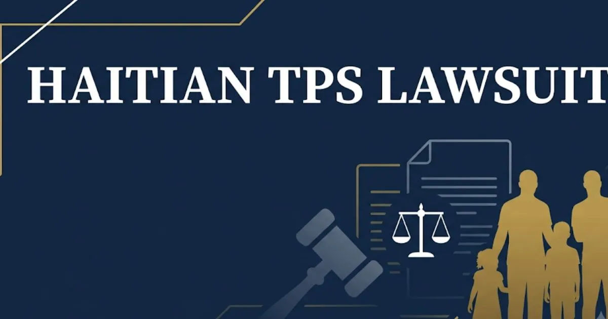 Haitian TPS lawsuit 2026 legal guide banner with gavel and scales of justice imagery