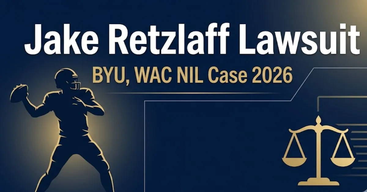 Jake Retzlaff Lawsuit hero banner showing BYU WAC NIL case 2026 with legal scales and football silhouette