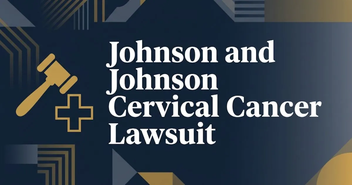 Johnson and Johnson cervical cancer lawsuit 2026 legal guide banner with gavel and medical symbols