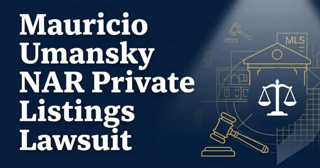 Mauricio Umansky NAR private listings lawsuit 2026 legal breakdown blog banner with courthouse silhouette