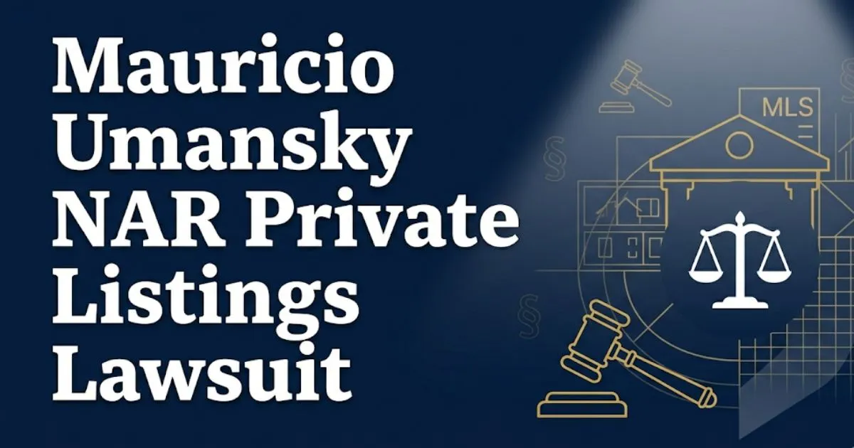 Mauricio Umansky NAR private listings lawsuit 2026 legal breakdown blog banner with courthouse silhouette