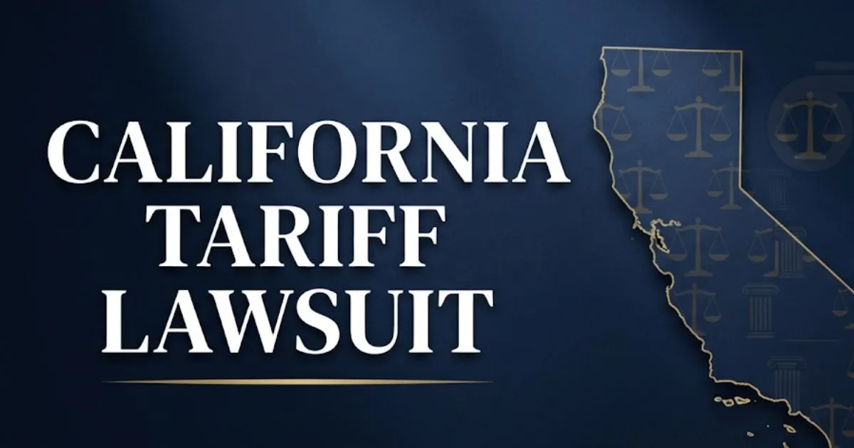 California tariff lawsuit 2026 legal challenge hero banner with state outline and justice scale icons MAIN KEYWORD {{california tariff lawsuit}} CLUSTER KEYWORDS {{paste cluster keywords, sep