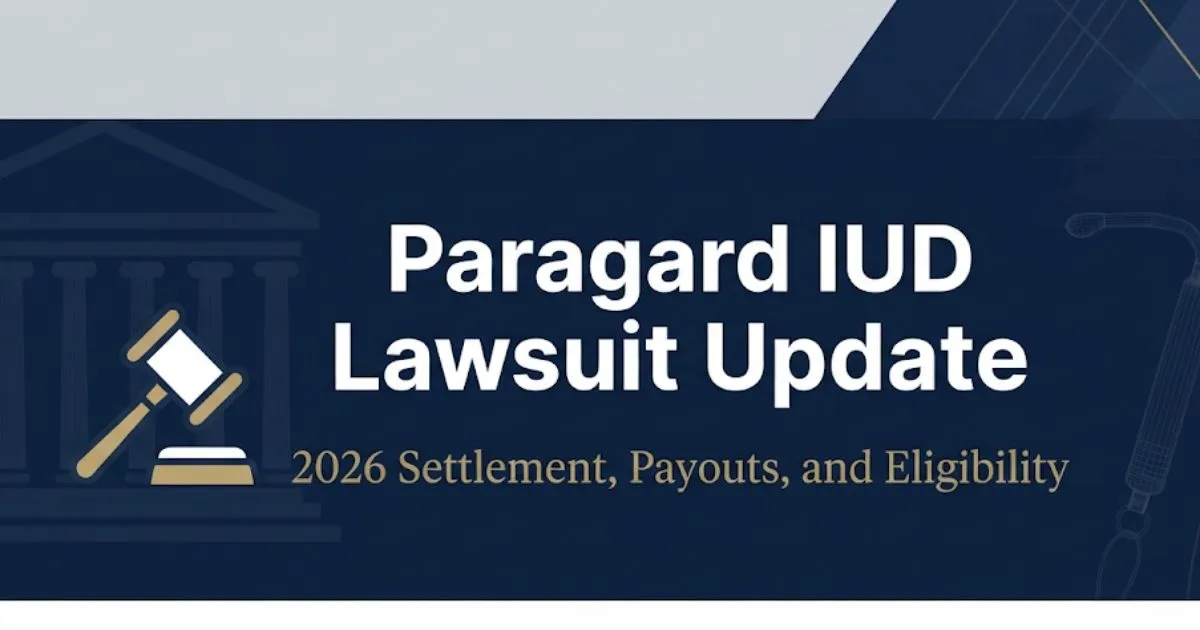 Paragard IUD lawsuit update 2026 hero banner with gavel icon and legal theme