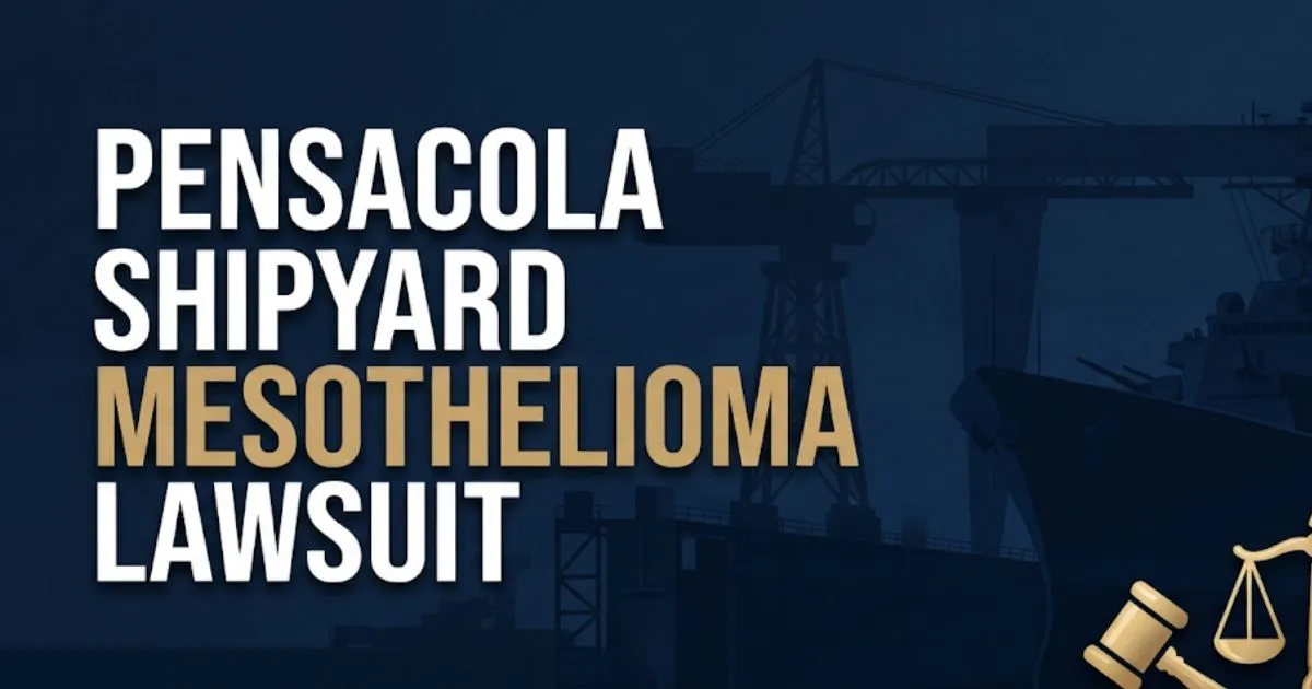 Pensacola shipyard mesothelioma lawsuit 2026 guide hero banner with shipyard silhouette and legal icons