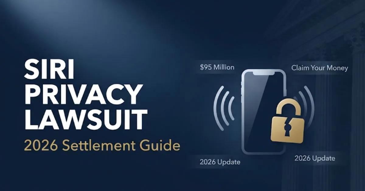 Siri privacy lawsuit settlement 2026 banner with smartphone silhouette, broken padlock, and $95 million settlement text