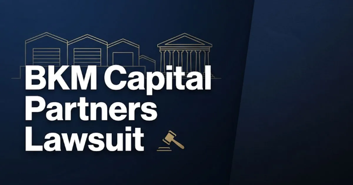BKM Capital Partners lawsuit 2026 hero banner with legal and industrial building imagery