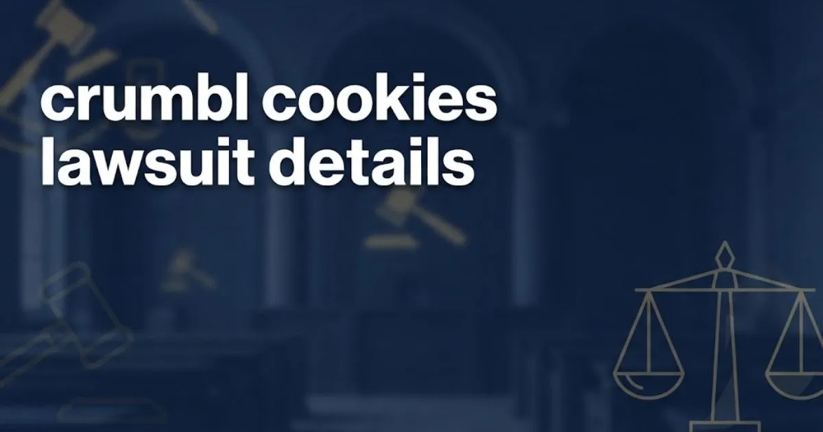 Editorial banner showing crumbl cookies lawsuit details headline with navy blue courtroom theme and gold legal scales