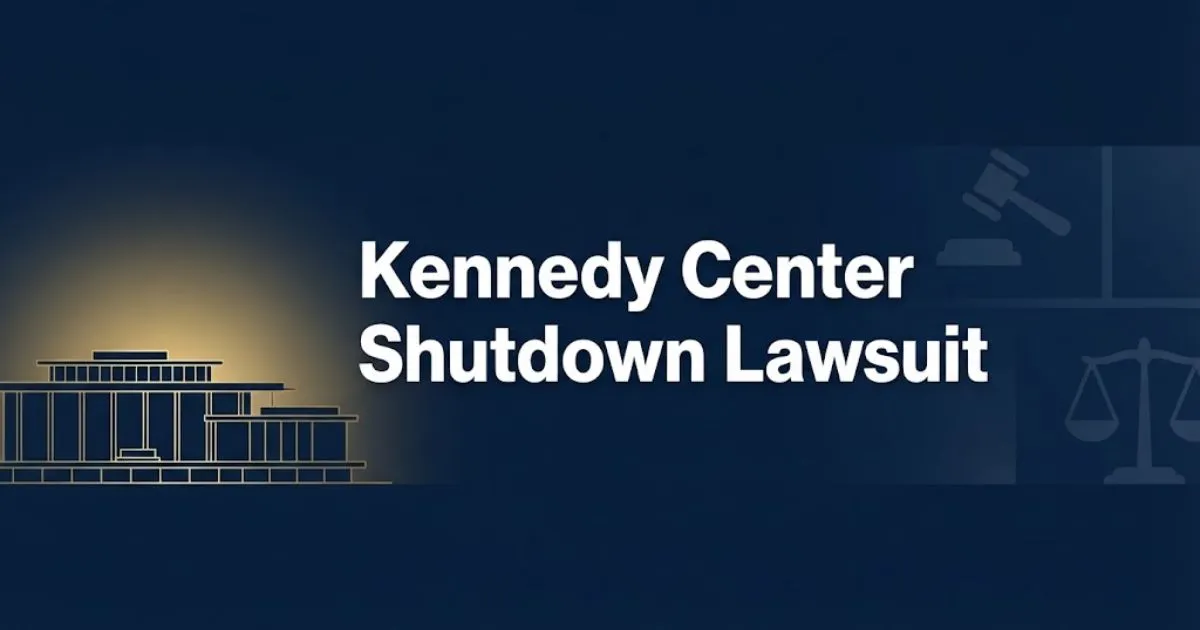 Kennedy Center shutdown lawsuit hero banner with stylized building silhouette and legal symbols on navy background