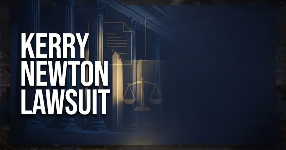 Kerry Newton Lawsuit hero banner with courthouse imagery and bold white headline text on navy background