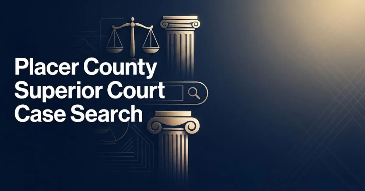 Placer County Superior Court Case Search hero banner with legal scales and digital search graphics in navy and gold